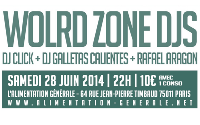 Event: Paris: World Zone Djs Special Demencia Tropical